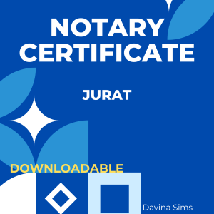 NOTARY CERTIFICATE - JURAT